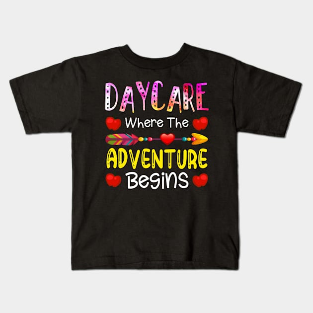 Kids Daycare Where The Adventure Begins Cute Gift Kids T-Shirt by schirmerbas